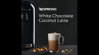 Nespresso White Chocolate Coconut Latte  USA [upl. by Flight965]