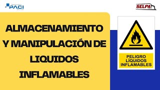 ALMACENAMIENTO Y MANIPULACION DE LIQUIDOS INFLAMABLES [upl. by Marylin]