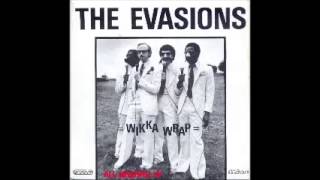 The Evasions  Wikka wrap [upl. by Aeet210]