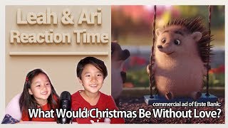 Leah amp Ari Reaction Time  Erste Christmas Ad 2018 What would Christmas be without love [upl. by Roseanna589]