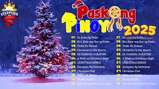 TRADITIONAL TAGALOG Paskong Pinoy 2025  Pinoy OPM Best Tagalog Pasko Song Medley [upl. by Rebekkah592]