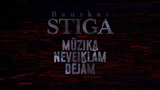 Bauskas Stiga  Dejas naktī feat Rūta Ķergalve amp RAINYR [upl. by Eremihc]