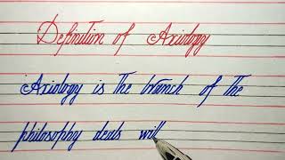 Beautiful cursive style English handwriting ✍️ Axiology Philosophy [upl. by Alesig]