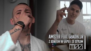 AMSTER  Z jointem w łapie i ze stylem feat Gładki JR prod ANS [upl. by Aryan]