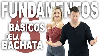 6 Pasos básicos de BACHATA  Como bailar bachata en pareja  Aprende a bailar con Alfonso y Mónica [upl. by Hazlett]