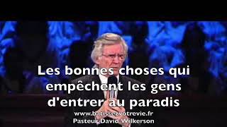 Lintimité avec Dieu le secret pour entrer au Paradis par David Wilkerson [upl. by Airotel]