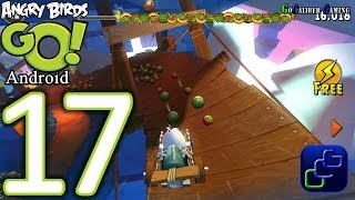 Angry Birds GO Android Walkthrough  Part 17  AIR Track 3 [upl. by Nitsugua275]