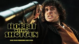 Hobbit With A Shotgun 2013  Teaser Trailer [upl. by Gnet]