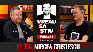 MIRCEA CRISTESCU „Am recordul de 75 de puncte Și acum mă doare umărul”  VREAU SĂ ȘTIU Ep 156 [upl. by Volnak]