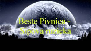 Beste Pivnica  Sipova ruzicka [upl. by Jocelyne]