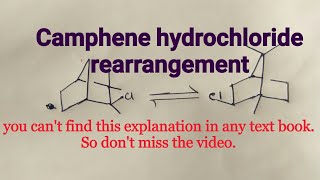 Camphene hydrochloride rearrangement [upl. by Acnoib]