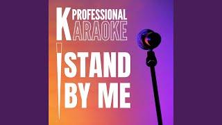 Stand By Me Karaoke Version [upl. by Lidstone]