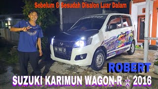 Salon Mobil Suzuki Karimun Wagon R 2016 Bang Robert Pekanbaru  Before and After [upl. by Ddet]