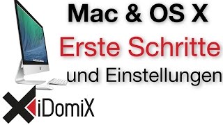 Erste Schritte und Einstellungen auf einem neuen Mac Computer OS X El Capitan [upl. by Derfniw]