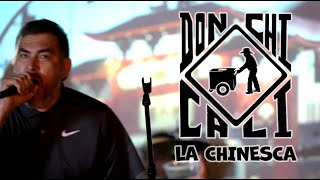 DON CHICALI  LA CHINESCA [upl. by Alamaj]