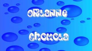 OrlanneChokola [upl. by Retxab]