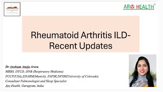 Rheumatoid Arthritis ILD  Recent changes and update 2024 [upl. by Eesyak]