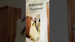 Water packet Dance Trend  Raiyan ytshorts trendingshorts trending [upl. by Llibyc]