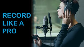 How to Record Vocals Like a Professional Logic Pro X [upl. by Kirt]