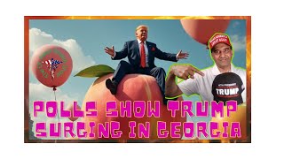 TRUMP WINNING  Georgia SURGING Polls For TRUMP amp Getting Redder Day By Day [upl. by Liuka644]