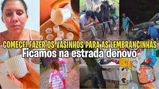 FAZENDO OS VASINHOS PARA AS LEMBRANCINHASFICAMOS NA ESTRADA DENOVOVLOG [upl. by Rie]