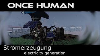 Stromversorgung in Once Human  Electrical Guide [upl. by Schultz]