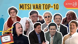 Mitsi VAR TOP  10 με Χίο Καρβέλα Ευαγγελάτο Κασσελάκη Μπέο Άδωνι Αυτιά amp Δούση  ACTION 24 [upl. by Amled210]