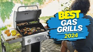 Best Gas Grills of 2024 Flame Perfection [upl. by Hal689]