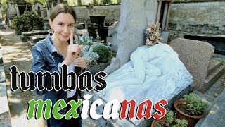 MEXICANOS que descansan en PARÍS  ¡CONÓCELOS [upl. by Eecats]