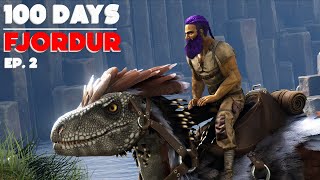 100 DAYS Fjordur  Ark Survival Evolved Episode 2 [upl. by Leahpar124]