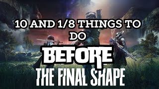 10and 18 things to do BEFORE FINAL SHAPE [upl. by Aiekam]