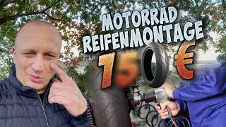 KOSTEN  REIFENMONTAGE für ein Motorrad [upl. by Doane]