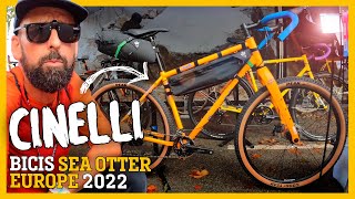 BICIS CINELLI stand SEA OTTER EUROPE 2022  GRAVEL  BIKEPACKING  CARRETERA  Javier Bañón Izu [upl. by Niko294]