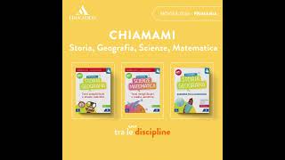 Chiamami Storia Geografia Scienze Matematica  Novità Mondadori Education per la Scuola Primaria [upl. by Aiello]