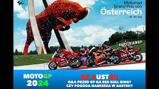 2024 MOTOGP  GP AUSTRII  QampA PRZED GP AUSTRII [upl. by Atnomed]