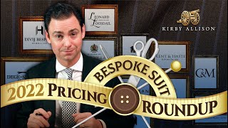 What is the cost of a bespoke suit 2022 Bespoke Suit Pricing Roundup [upl. by Frannie936]