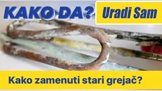 Zamena Starog Grejaca U Bojleru  URADI SAM [upl. by Ardnued194]