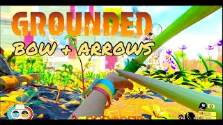 Bow And Arrow Crafting Guide quotGrounded PCXbox Onequot [upl. by Tristas]