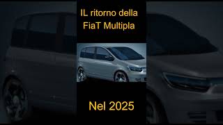 La nuova Fiat Multipla per il 2025 [upl. by Ynej]