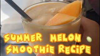 Summer ☀️ Melon 🍈 Smoothie Recipe [upl. by Carmelle874]