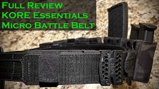 Full Review KORE Micro Battle Belt [upl. by Stirling]