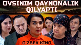 Ovsinim qaynonalik qilyapti Ozbek kino Овсиним қайноналик қиляпти [upl. by Yhtuv812]