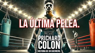 PRICHARD COLÓN LA ÚLTIMA PELEA🥊 viralvideo PrichardColon [upl. by Sylram319]