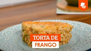 Torta de frango — Receitas TudoGostoso [upl. by Fondea513]