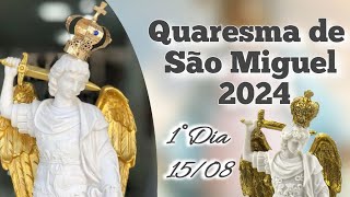 Quaresma de São Miguel Arcanjo 2024 1°diaquaresmadesaomiguel [upl. by Kavanagh]