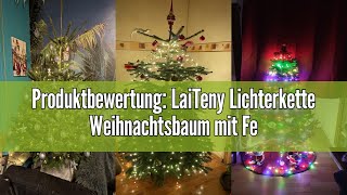 Produktbewertung LaiTeny Lichterkette Weihnachtsbaum mit Fernbedienung  2M 12 Stränge 240LED Wasse [upl. by Rem998]