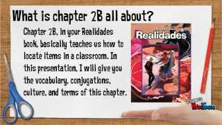 Chapter 2B Realidades Outline [upl. by Sinnek916]