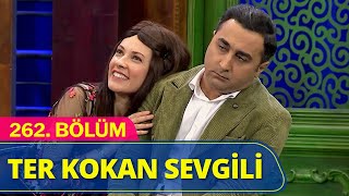 Ter Kokan Sevgili  Güldür Güldür Show 262Bölüm [upl. by Ailic]