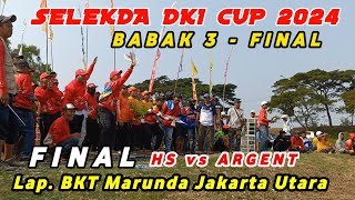 BABAK KETIGA  FINAL quot BINTANG LC HS vs SEMANOVA ARGENT SELEKDA DKI CUP 2024 [upl. by Rame]