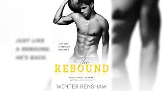 The Rebound by Winter Renshaw 📖 Romance Audiobook [upl. by Soph]